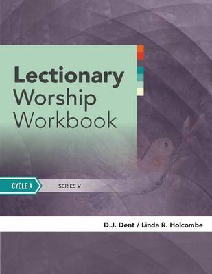 Lectionary Worship Workbook: Cycle A (Paperback)