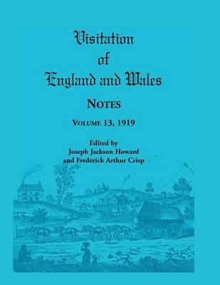 Visitation of England and Wales Notes: Volume 13, 1919 (Paperback)