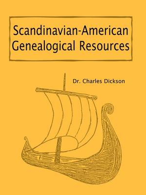 Scandinavian-American Genealogical Resources (Paperback)