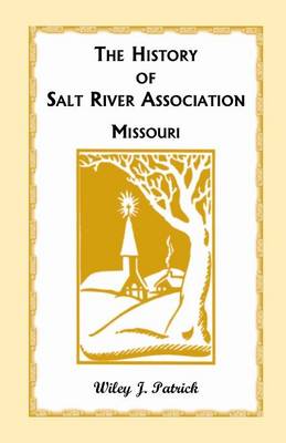 The History of Salt River Association (Paperback)