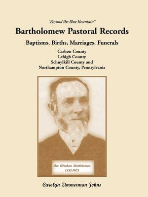 Beyond the Blue Mountain: Bartholomew Pastoral Records (Paperback)