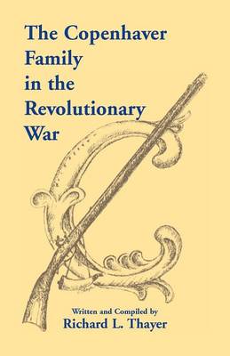 The Copenhaver Family in the Revolutionary War (Paperback)