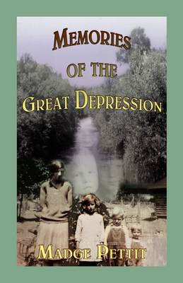 Memories of the Great Depression (Paperback)