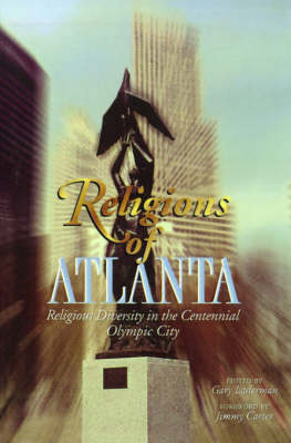 Religions of Atlanta: Religious Diversity in the Centennial Olympic City - An American Academy of Religion Book (Paperback)