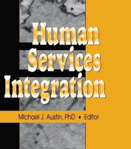Human Services Integration (Hardback)
