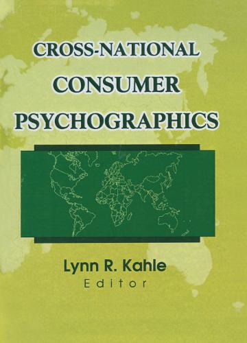 Cross-National Consumer Psychographics (Hardback)