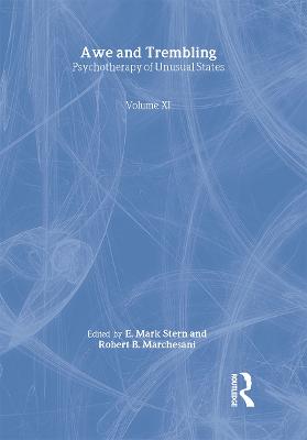 Awe and Trembling: Psychotherapy of Unusual States (Paperback)