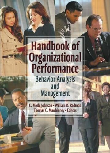 Handbook of Organizational Performance: Behavior Analysis and Management (Paperback)