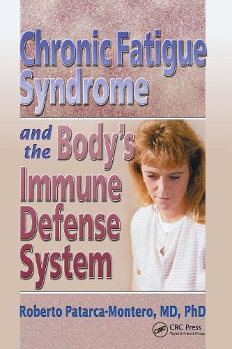 Chronic Fatigue Syndrome and the Body's Immune Defense System: What Does the Research Say? (Hardback)