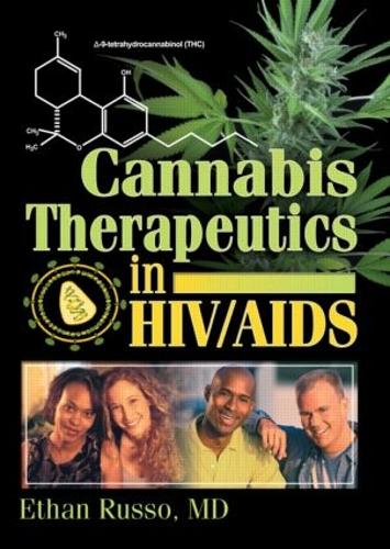 Cannabis Therapeutics in HIV/AIDS (Paperback)