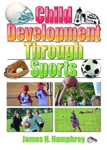 Child Development Through Sports (Hardback)