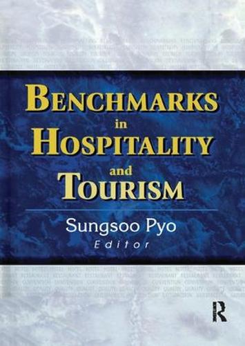 Benchmarks in Hospitality and Tourism (Paperback)