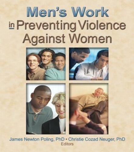 Men's Work in Preventing Violence Against Women (Paperback)