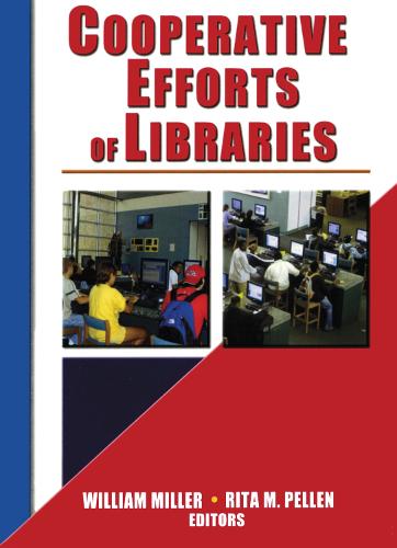 Cooperative Efforts of Libraries (Paperback)