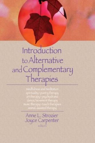 Introduction to Alternative and Complementary Therapies (Paperback)