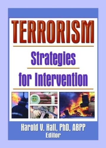 Terrorism: Strategies for Intervention (Paperback)