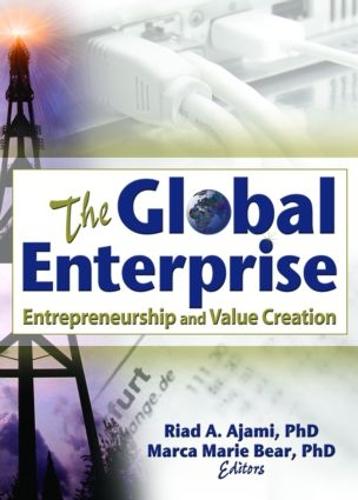 The Global Enterprise: Entrepreneurship and Value Creation (Paperback)