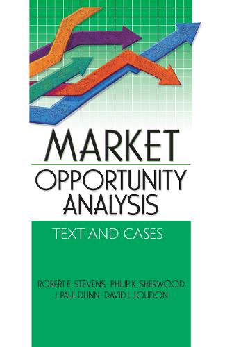 Market Opportunity Analysis: Text and Cases (Hardback)