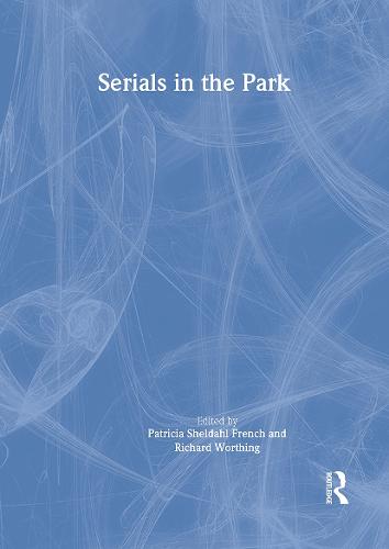Serials in the Park (Paperback)