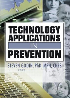 Technology Applications in Prevention (Hardback)