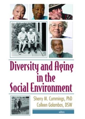 Diversity and Aging in the Social Environment (Hardback)