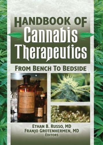 The Handbook of Cannabis Therapeutics: From Bench to Bedside (Paperback)