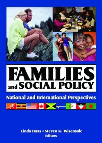 Families and Social Policy: National and International Perspectives (Hardback)
