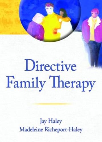 Directive Family Therapy (Hardback)