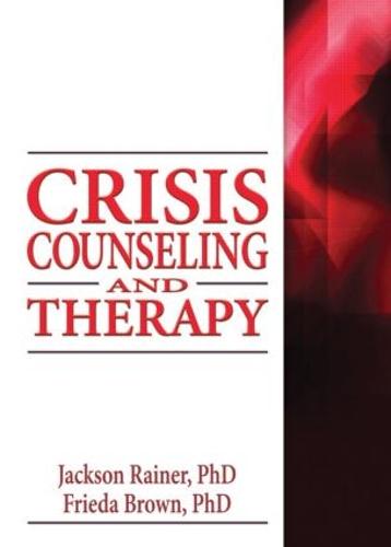 Crisis Counseling and Therapy (Paperback)