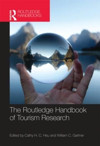 The Routledge Handbook of Tourism Research (Hardback)