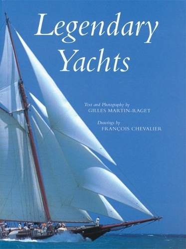 Legendary Yachts (Hardback)