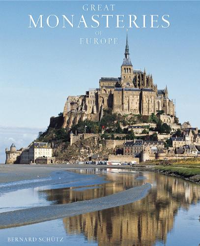 Great Monasteries of Europe (Hardback)