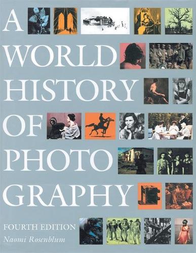 A World History of Photography (Paperback)