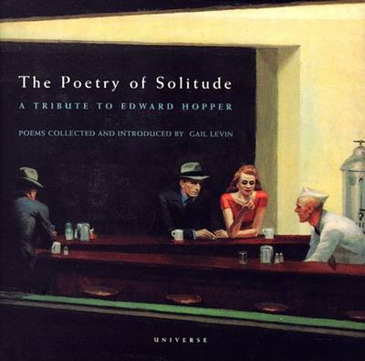 The Poetry of Solitude: A Tribute to Edward Hopper (Paperback)