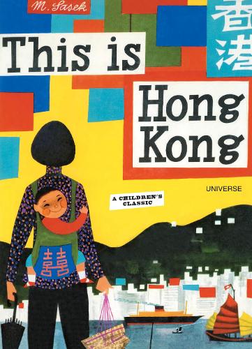 Universe Publishing This Is Hong Kong