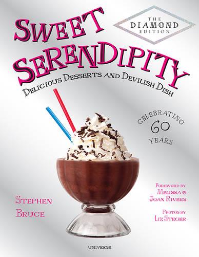 Sweet Serendipity: Delicious Desserts and Devilish Dish (Hardback)