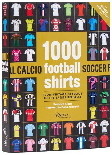 1000 Football Shirts Revised and Updated by Bernard Lions, Carlo