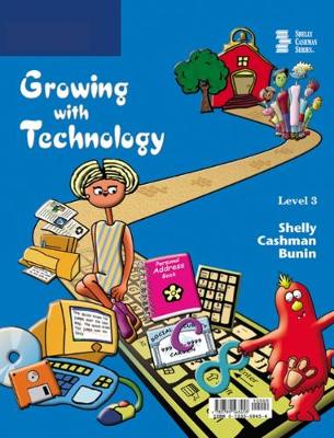 Growing with Technology: Level 3 (Paperback)
