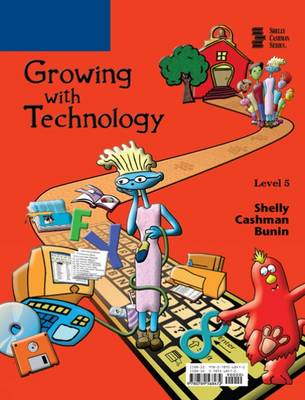 Growing with Technology: Level 5 (Hardback)