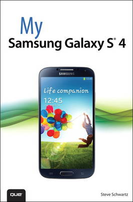 My Samsung Galaxy S 4 (Paperback)