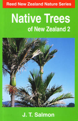 Native Trees of New Zealand: v. 2 - Mobil New Zealand nature series (Paperback)