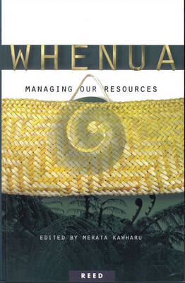 Whenua: Managing Our Resources (Paperback)