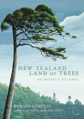 New Zealand Land of Trees: An Artist's Journey (Paperback)