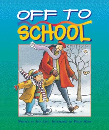 Off to School Level 2 - Storysteps (Paperback)
