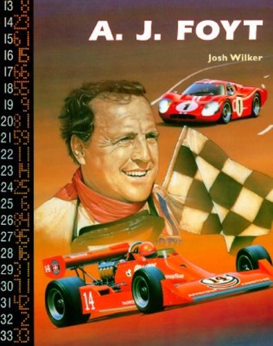 A.J. Foyt - Race Car Legends (Hardback)