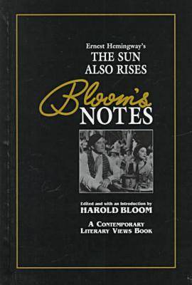 Ernest Hemingway's "Sun Also Rises" - Bloom's Notes (Hardback)