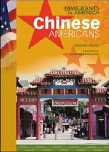 Chinese Americans - Immigrants in America (Hardback)