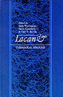 Lacan and Theological Discourse - SUNY Series in Philosophy (Hardback)