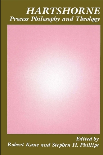 Hartshorne, Process Philosophy, and Theology (Paperback)