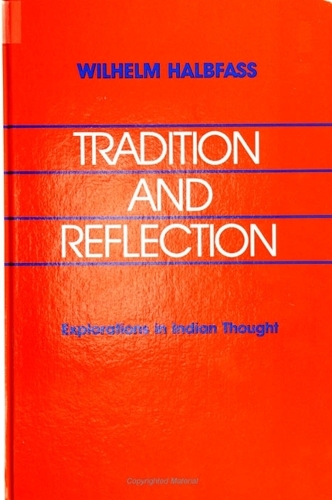 Tradition and Reflection: Explorations in Indian Thought (Paperback)